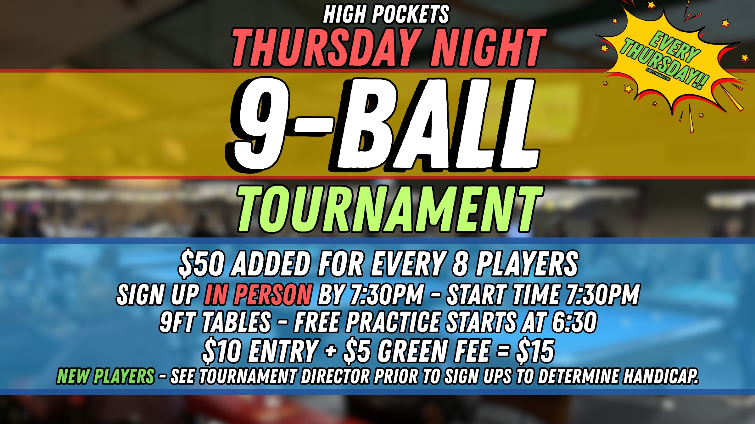 Weekly Thursday Night 9-Ball Tournament